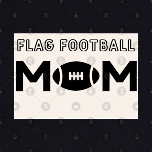 Mother's love and  flag football. by NOSTALGIA1'